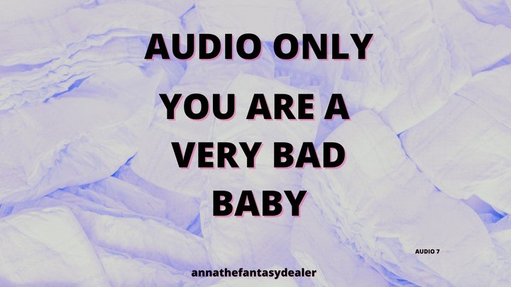 ABDL One Naughty Baby, One Huge Overfilled Diaper and One Tough Day For Your Caregiver