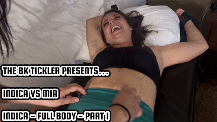 INDICA VS MIA - INDICA - FULL BODY - PART 1
